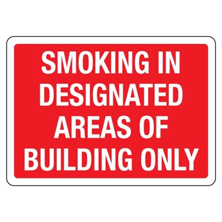 Smoking in Designated Areas of Building Only Sign
